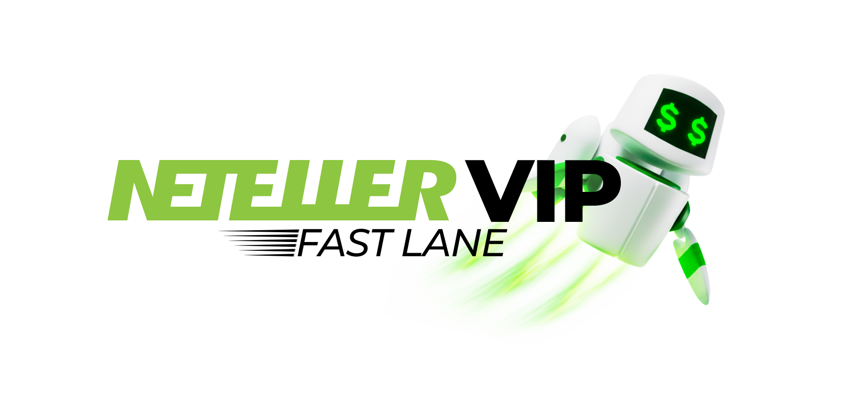 Neteller VIP Fast Lane