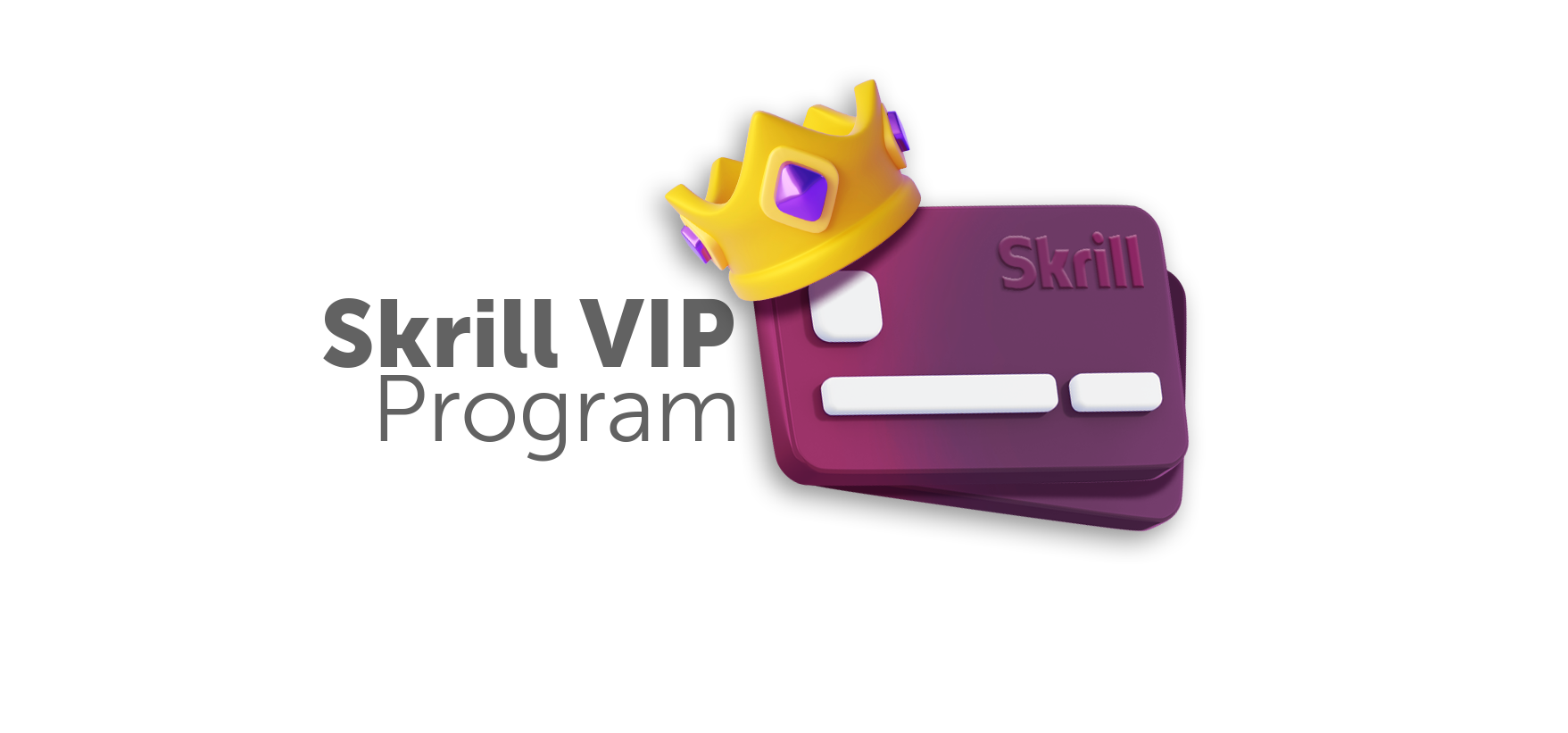 Skrill VIP Program